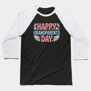 happy grandparents day Baseball T-Shirt